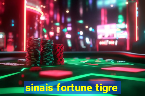 sinais fortune tigre